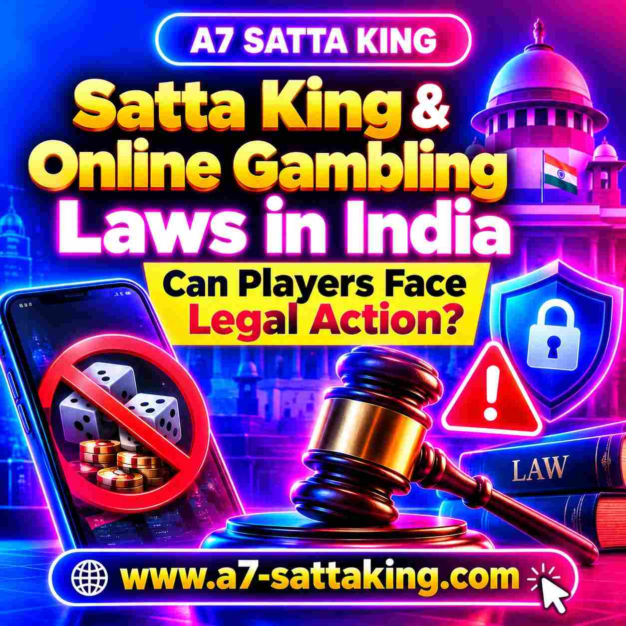 Satta King and Online Gambling Laws in India: Can Players Face Legal Action for Betting on Numbers?
